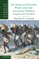 African Slaving Port and the Atlantic World