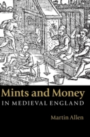 Mints and Money in Medieval England