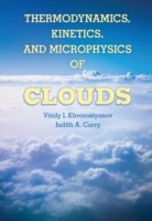 Thermodynamics, Kinetics and Microphysics of Clouds