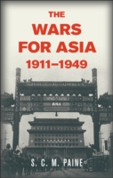 Wars for Asia 1911-1949