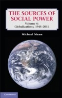 Sources of Social Power: Volume 4, Globalizations, 1945-2011