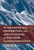 Fundamentals, Properties, and Applications of Polymer Nanocomposites