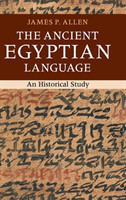 Ancient Egyptian Language An Historical Study