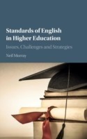 Standards of English in Higher Education Issues, Challenges and Strategies