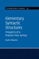 Elementary Syntactic Structures Prospects of a Feature-Free Syntax