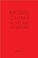 Moral China in the Age of Reform