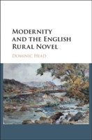 Modernity and the English Rural Novel