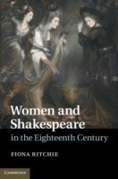 Women and Shakespeare in the Eighteenth Century