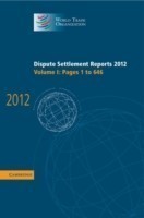 Dispute Settlement Reports 2012: Volume 1, Pages 1–646