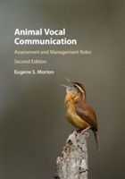 Animal Vocal Communication Assessment and Management Roles