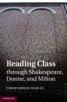 Reading Class through Shakespeare, Donne, and Milton