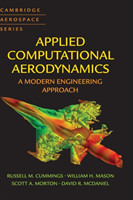 Applied Computational Aerodynamics A Modern Engineering Approach