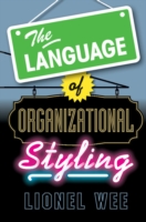 Language of Organizational Styling