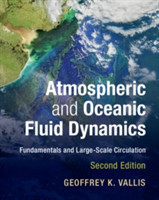 Atmospheric and Oceanic Fluid Dynamics Fundamentals and Large-Scale Circulation