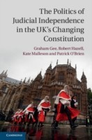 Politics of Judicial Independence in the UK's Changing Constitution