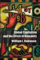 Global Capitalism and the Crisis of Humanity