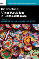 Genetics of African Populations in Health and Disease