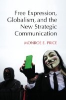 Free Expression, Globalism, and the New Strategic Communication