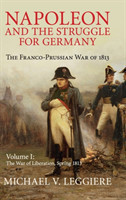 Napoleon and the Struggle for Germany
