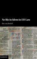 Ne Bis in Idem in EU Law