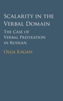 Scalarity in the Verbal Domain The Case of Verbal Prefixation in Russian