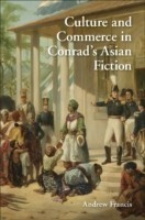 Culture and Commerce in Conrad's Asian Fiction