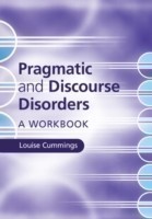 Pragmatic and Discourse Disorders A Workbook