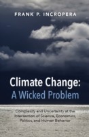 Climate Change: A Wicked Problem