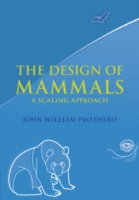 The Design of Mammals A Scaling Approach