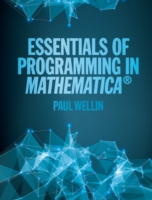 Essentials of Programming in Mathematica®
