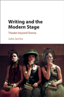 Writing and the Modern Stage