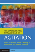 Diagnosis and Management of Agitation