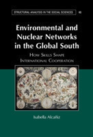 Environmental and Nuclear Networks in the Global South