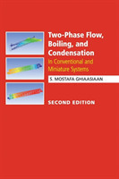 Two-Phase Flow, Boiling, and Condensation In Conventional and Miniature Systems