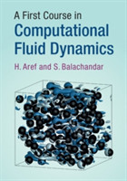 First Course in Computational Fluid Dynamics