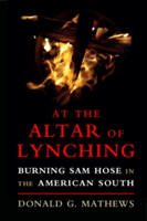 At the Altar of Lynching