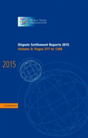 Dispute Settlement Reports 2015: Volume 2, Pages 577–1268