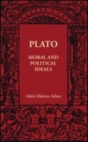 Plato: Moral and Political Ideals