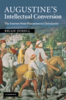 Augustine's Intellectual Conversion