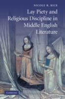 Lay Piety and Religious Discipline in Middle English Literature