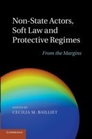 Non-State Actors, Soft Law and Protective Regimes