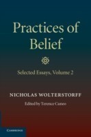 Practices of Belief: Volume 2, Selected Essays