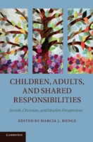 Children, Adults, and Shared Responsibilities