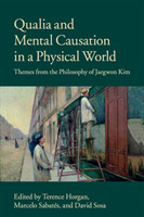 Qualia and Mental Causation in a Physical World