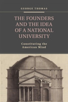 Founders and the Idea of a National University