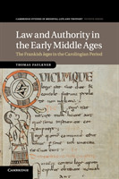 Law and Authority in the Early Middle Ages