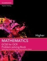 GCSE Mathematics for OCR Higher Problem-solving Book