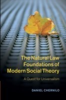 Natural Law Foundations of Modern Social Theory