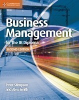 Business and Management for the IB Diploma Coursebook