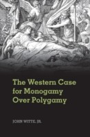 Western Case for Monogamy over Polygamy